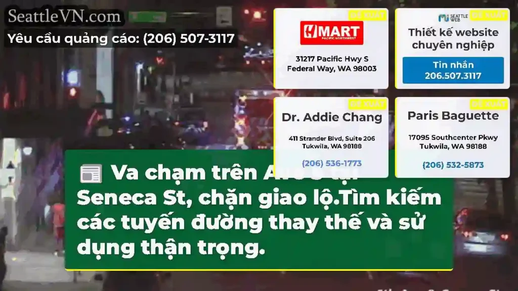 Va chạm trên Ave 5 tại Seneca St, chặn giao