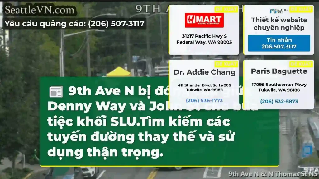 9th Ave N bị đóng cửa giữa Denny Way và John St