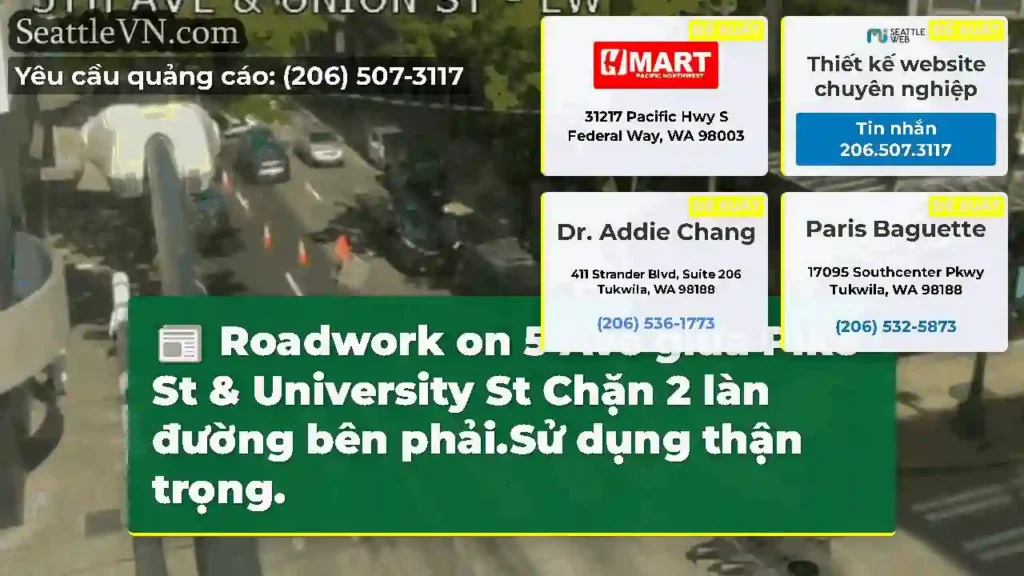 Roadwork on 5 Ave giữa Pike St & University St