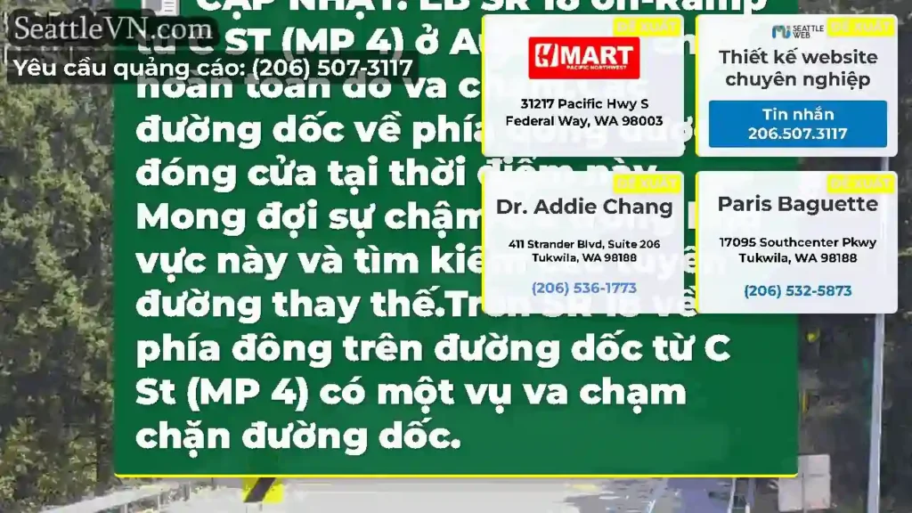 CẬP NHẬT: EB SR 18 on-Ramp từ C ST (MP 4) ở