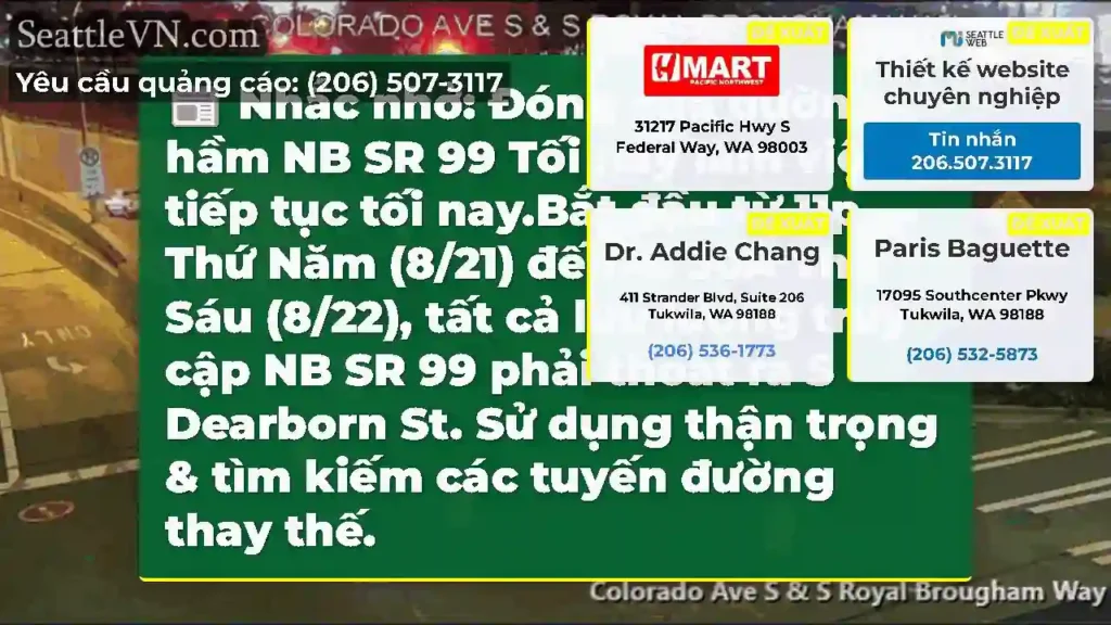 Nhắc nhở: Đóng cửa đường hầm NB SR 99 Tối nay làm