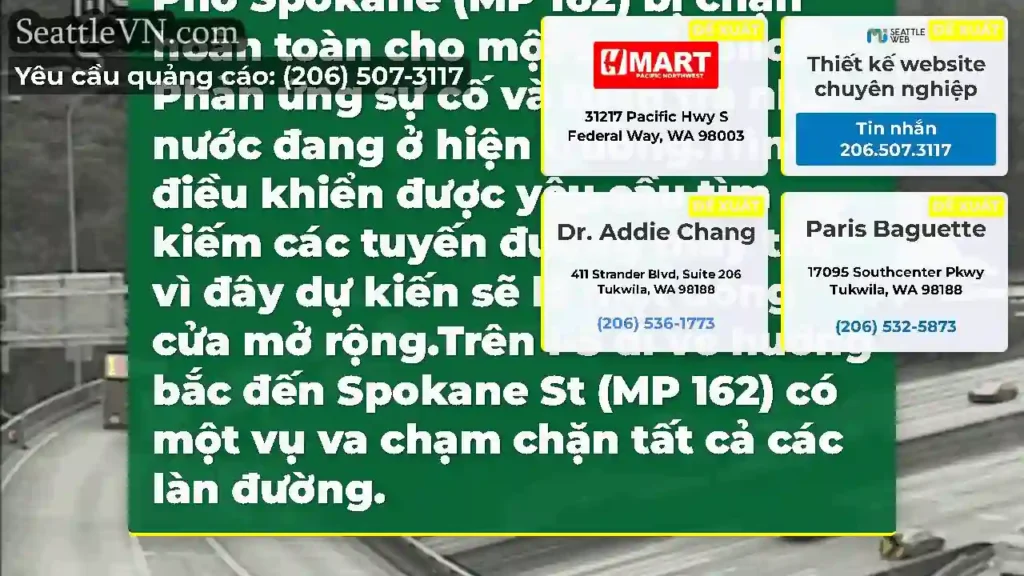 CẬP NHẬT: I-5 Off-Ramp đến Phố Spokane (MP 162)