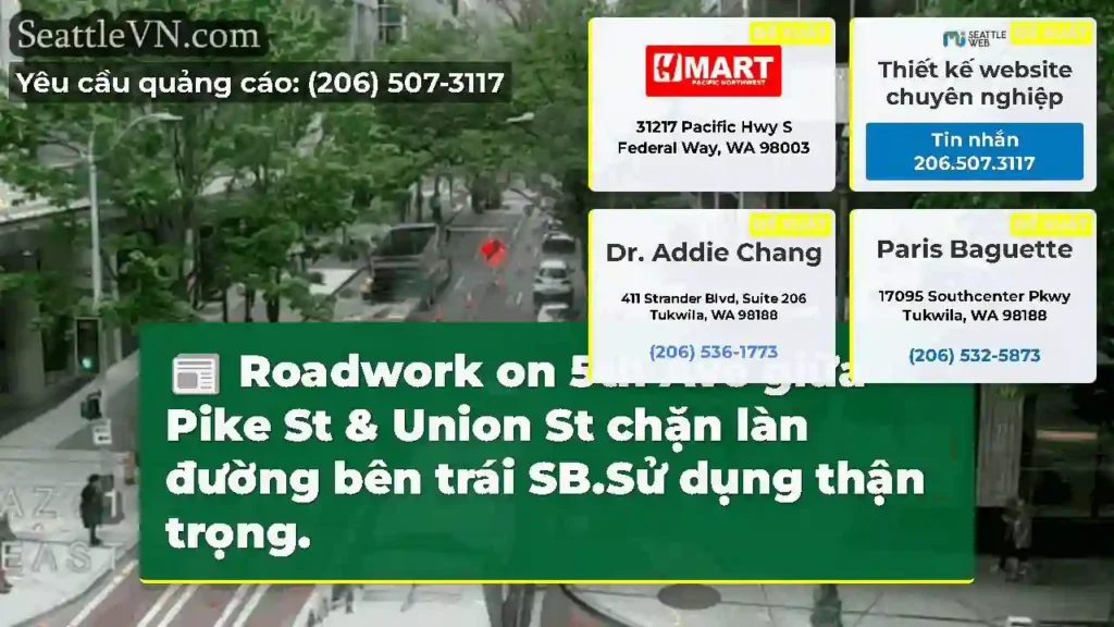 Roadwork on 5th Ave giữa Pike St & Union St chặn