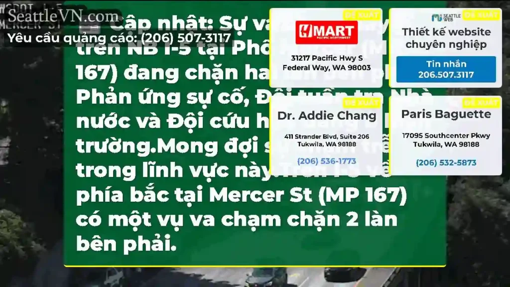 Cập nhật: Sự va chạm này trên NB I-5 tại Phố