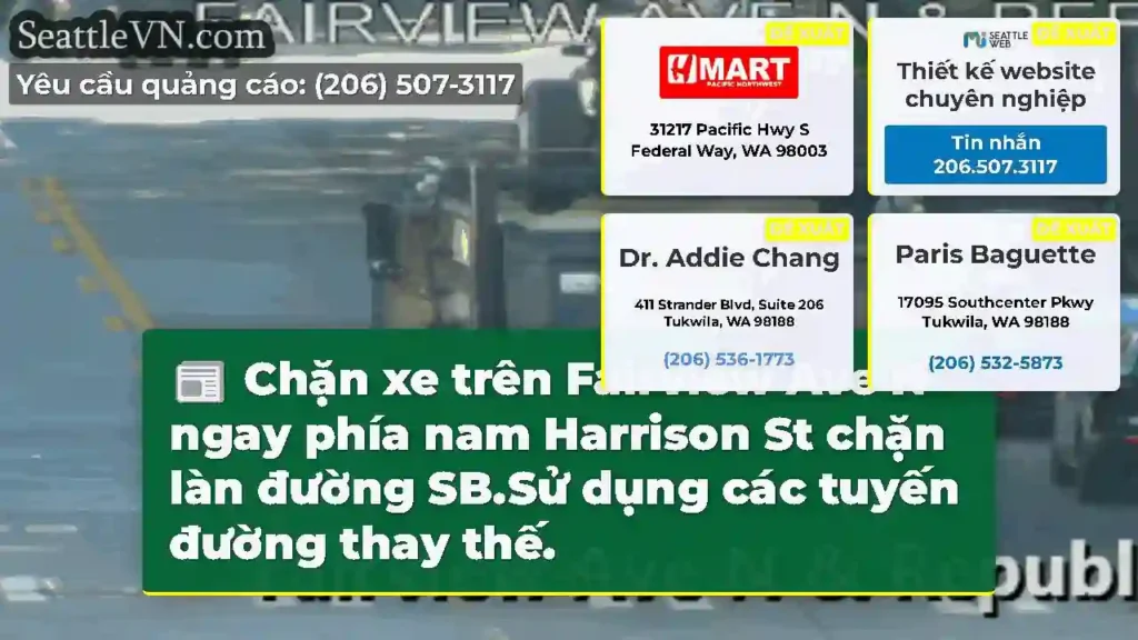 Chặn xe trên Fairview Ave N ngay phía nam