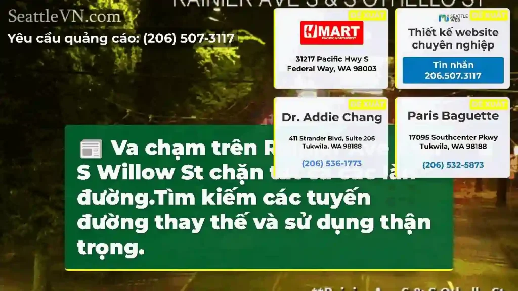 Va chạm trên Rainier Ave s tại S Willow St chặn