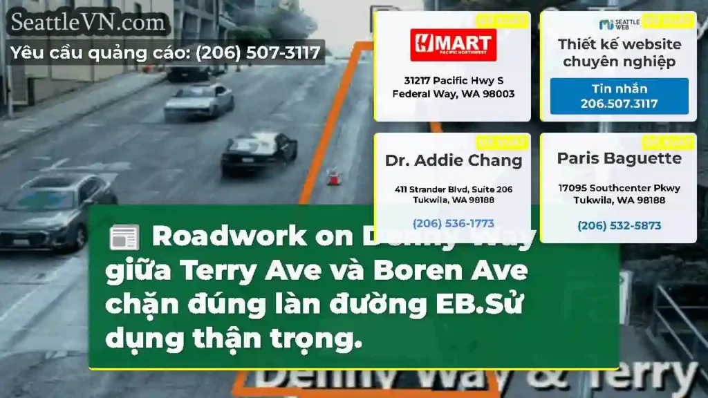 Roadwork on Denny Way giữa Terry Ave và Boren Ave