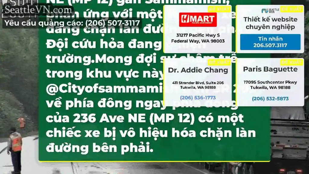 CẬP NHẬT: Trên EB SR 202 ngay phía đông của 236th