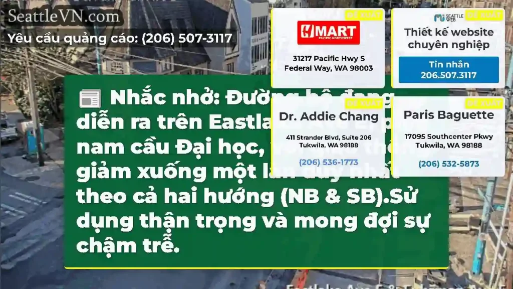 Nhắc nhở: Đường bộ đang diễn ra trên Eastlake Ave