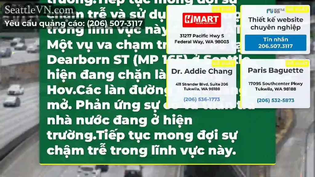 CẬP NHẬT 4: Sự va chạm này trên SB I-5 tại