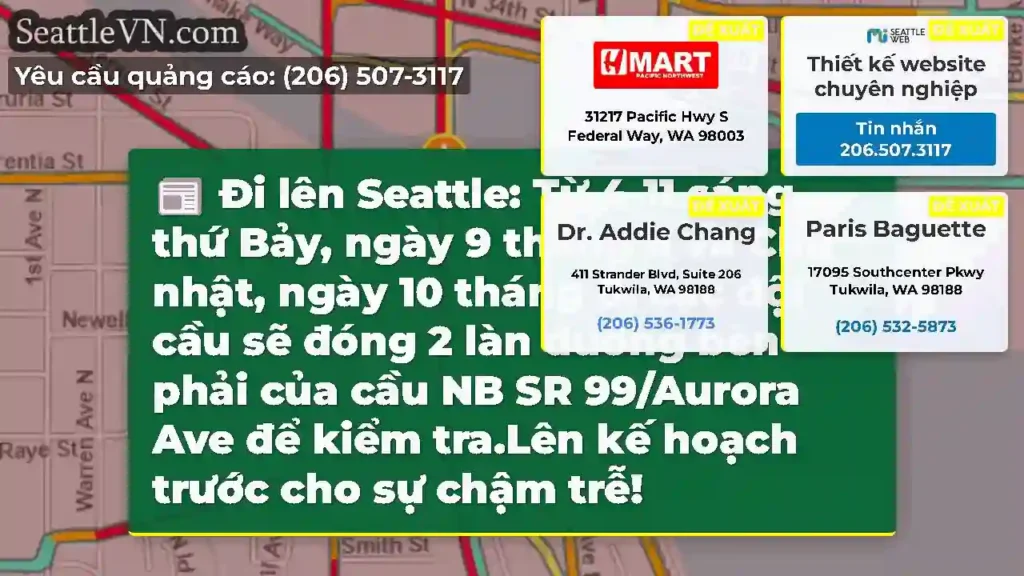 Đi lên Seattle: Từ 4-11 sáng thứ Bảy, ngày 9