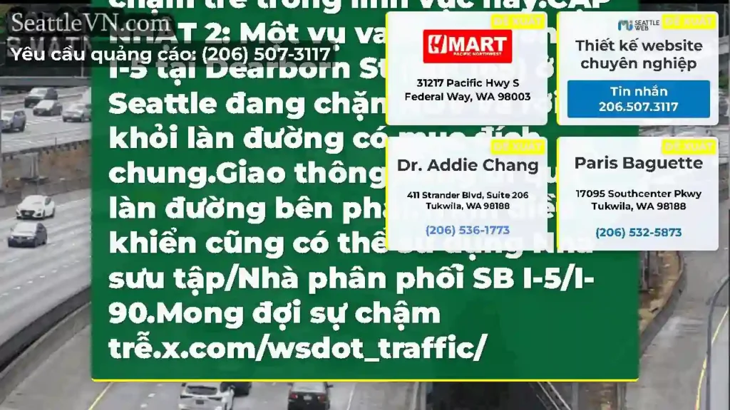 CẬP NHẬT 3: Một vụ va chạm trên SB I-5 tại