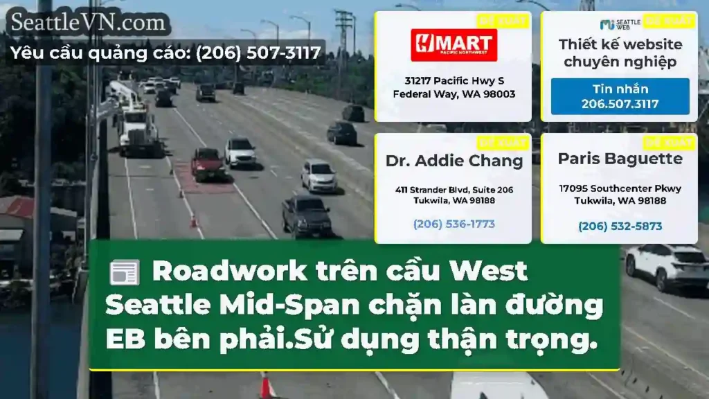 Roadwork trên cầu West Seattle Mid-Span chặn làn
