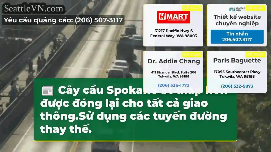Cây cầu Spokane St thấp hơn được đóng lại cho tất