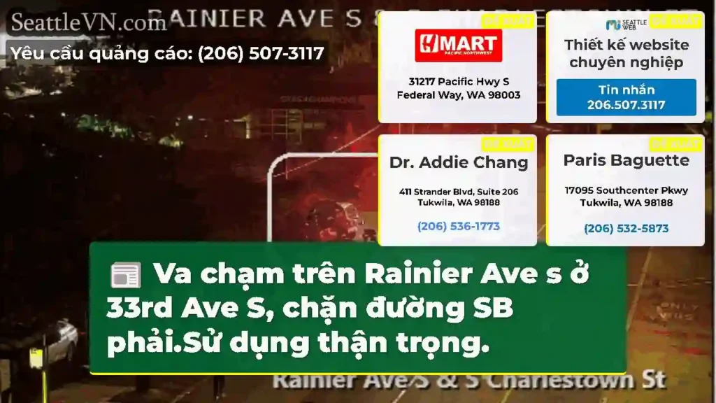 Va chạm trên Rainier Ave s ở 33rd Ave S, chặn