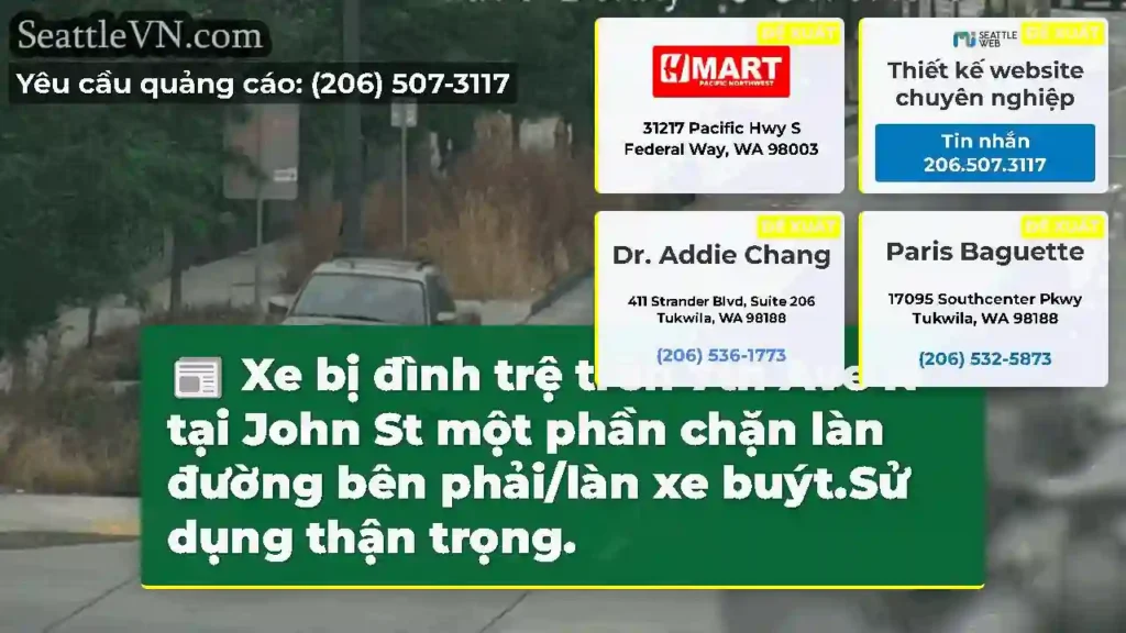 Xe bị đình trệ trên 7th Ave N tại John St một