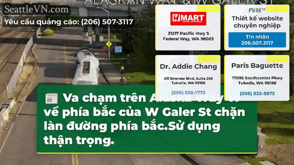 Va chạm trên Alaska Way W về phía bắc của W Galer