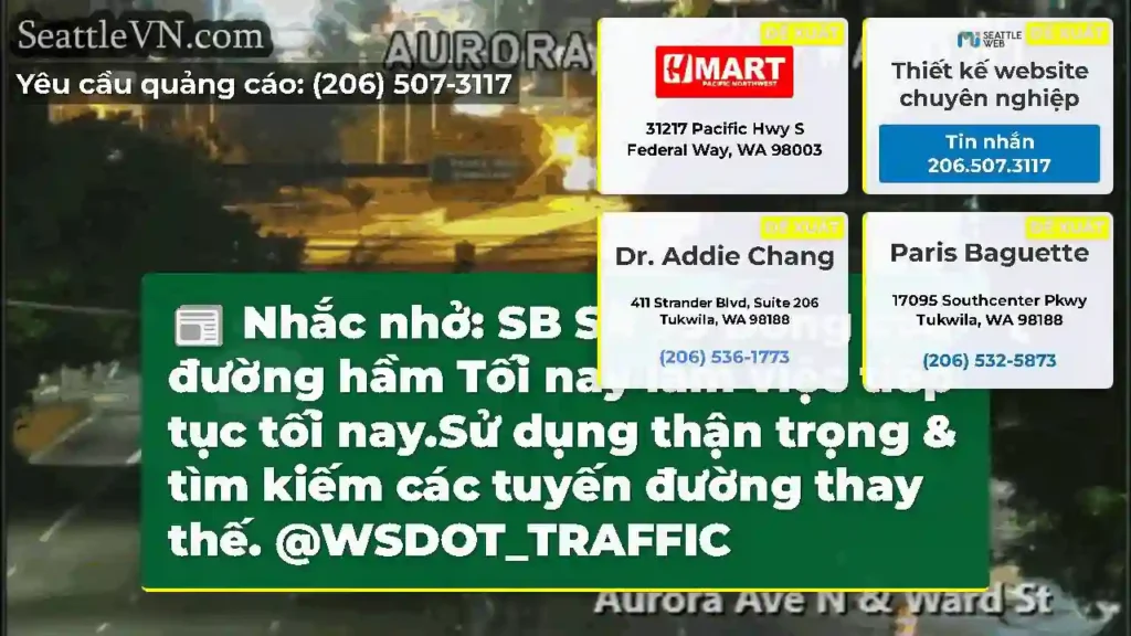 Nhắc nhở: SB SR 99 Đóng cửa đường hầm Tối nay làm