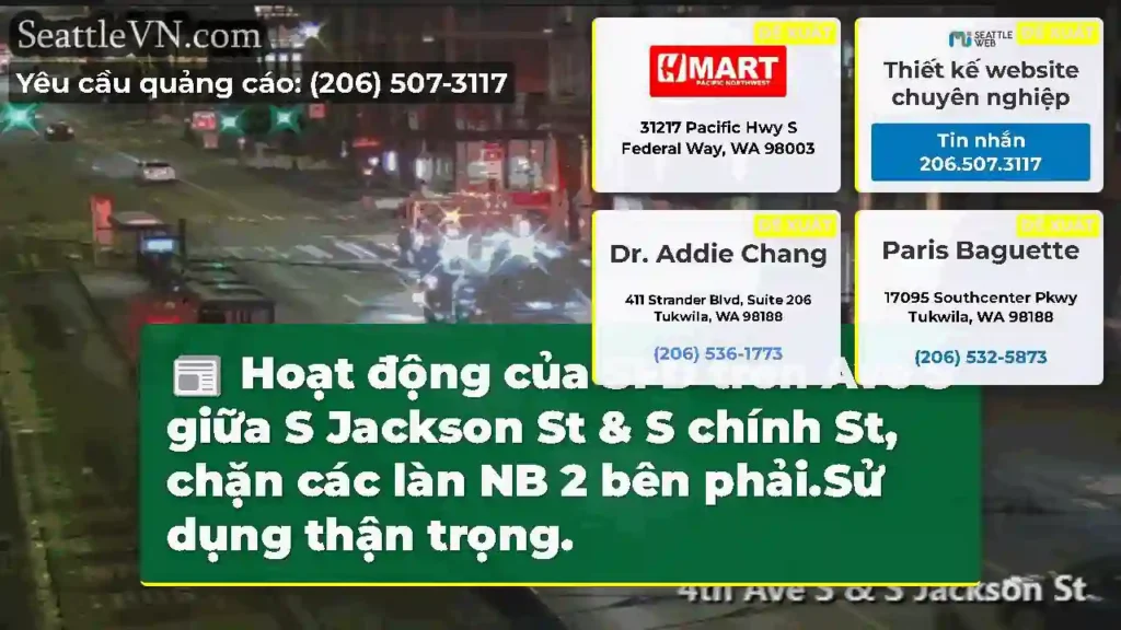 Hoạt động của SFD trên Ave S giữa S Jackson St &