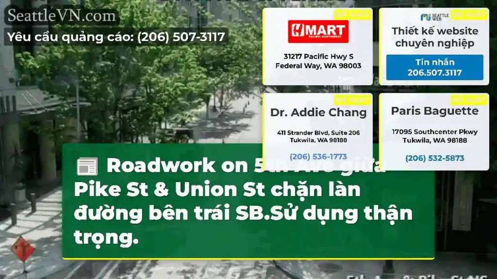 Roadwork on 5th Ave giữa Pike St & Union St chặn