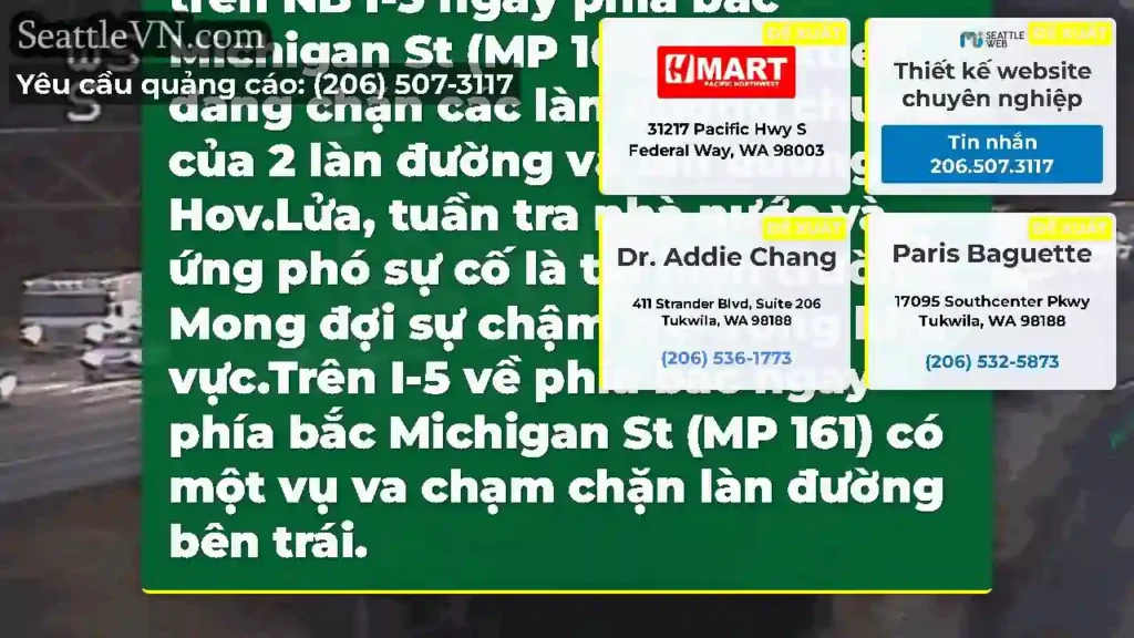 CẬP NHẬT: Một vụ va chạm trên NB I-5 ngay phía