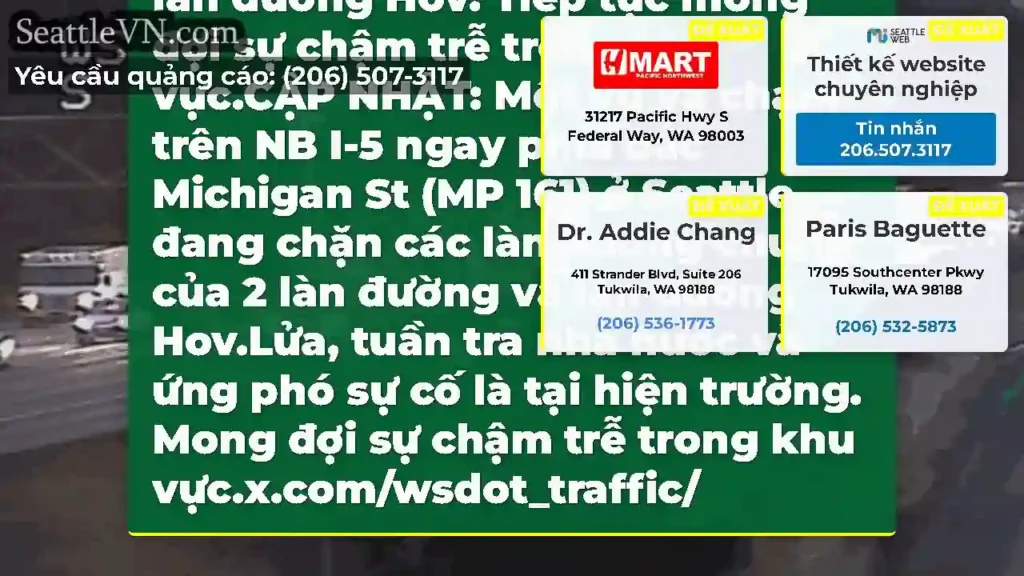 CẬP NHẬT 2: Vụ va chạm trên NB I-5 ngay phía bắc