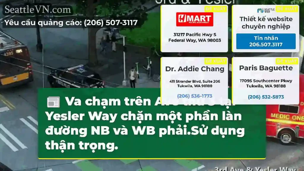 Va chạm trên Ave thứ 3 tại Yesler Way chặn một