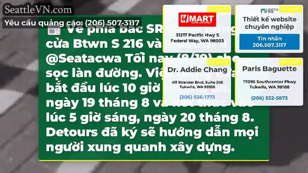 Về phía bắc SR 99 sẽ đóng cửa Btwn S 216 và S