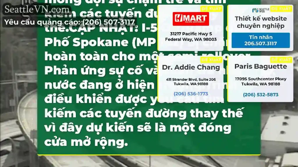 CẬP NHẬT #2: Tắt I-5 về phía bắc đến Spokane ST