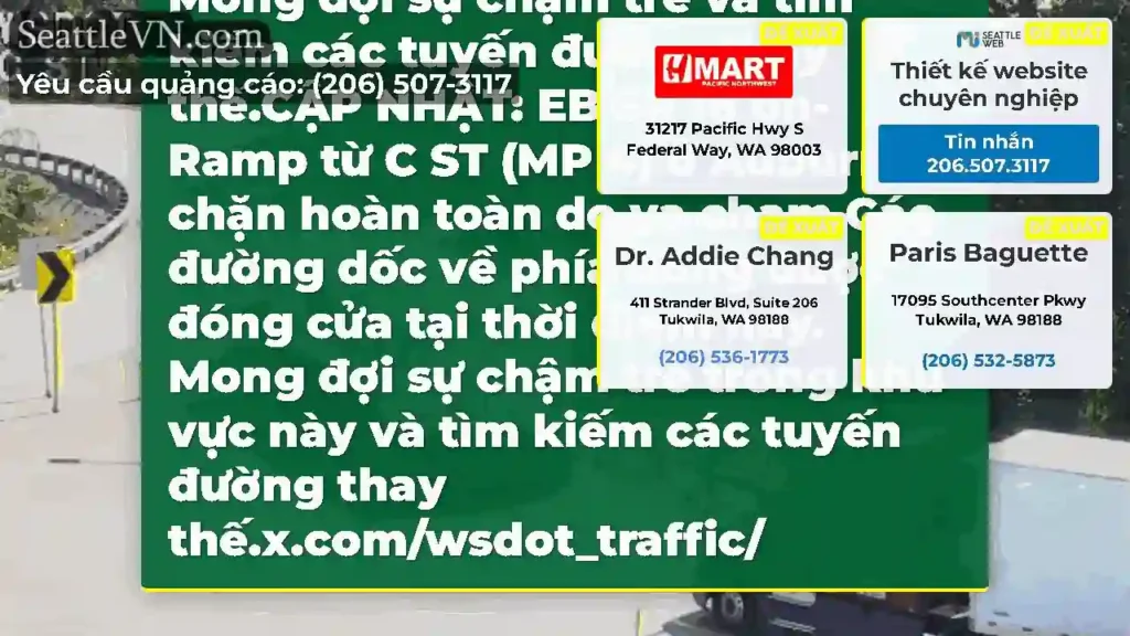Cập nhật số 2: Cả hai hướng của SR 18 trên đường