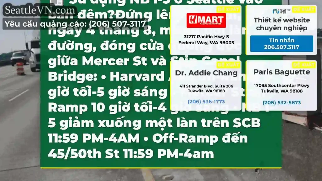 Sử dụng NB I-5 ở Seattle vào ban đêm?Đứng lên!
