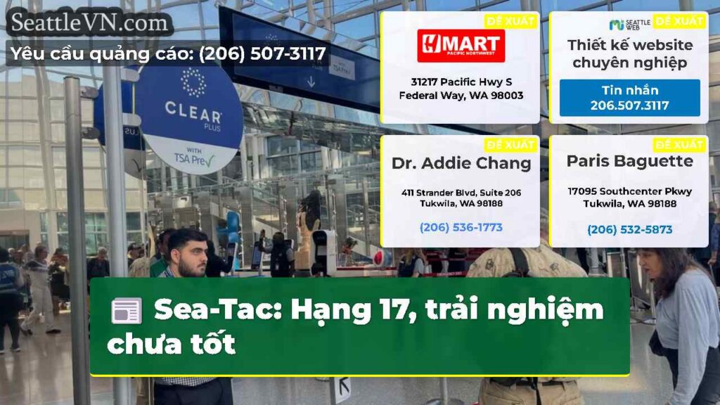 Sea-Tac: Hạng 17, trải nghiệm chưa tốt
