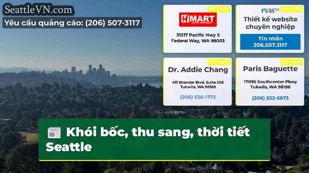Khói bốc, thu sang, thời tiết Seattle