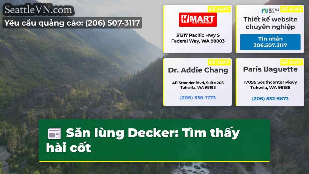 Săn lùng Decker: Tìm thấy hài cốt