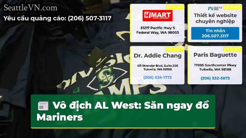 Vô địch AL West: Săn ngay đồ Mariners