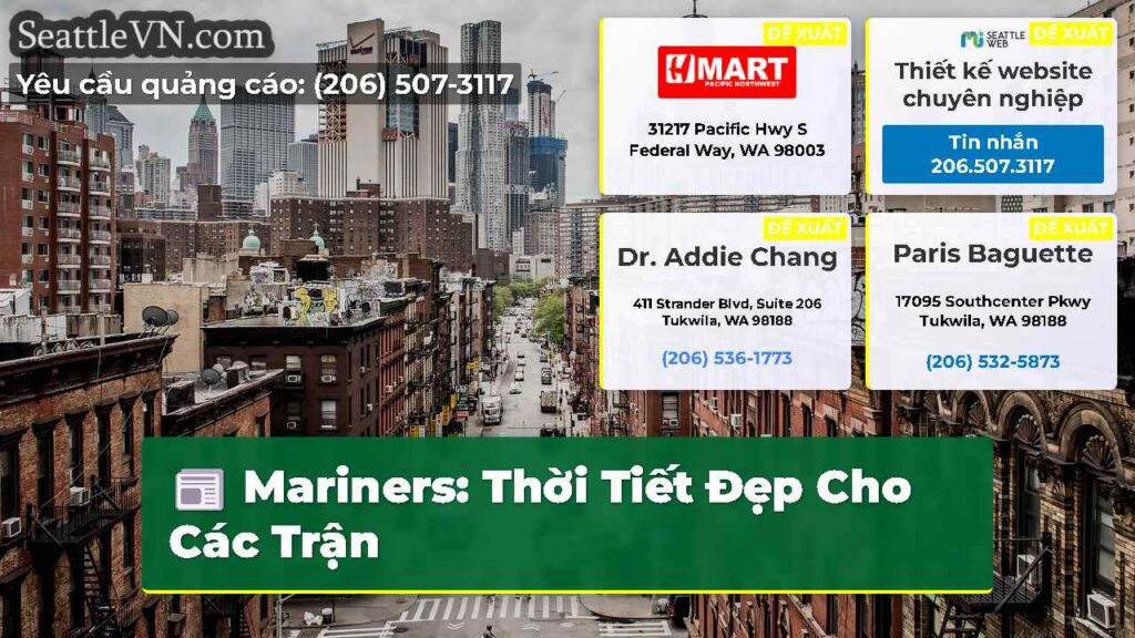 Mariners: Thời Tiết Đẹp Cho Các Trận