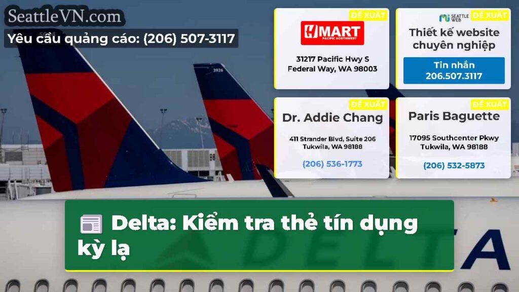 Delta: Kiểm tra thẻ tín dụng kỳ lạ