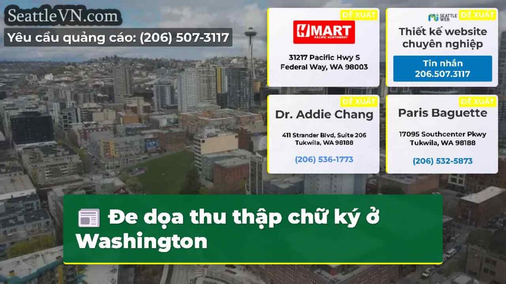Đe dọa thu thập chữ ký ở Washington