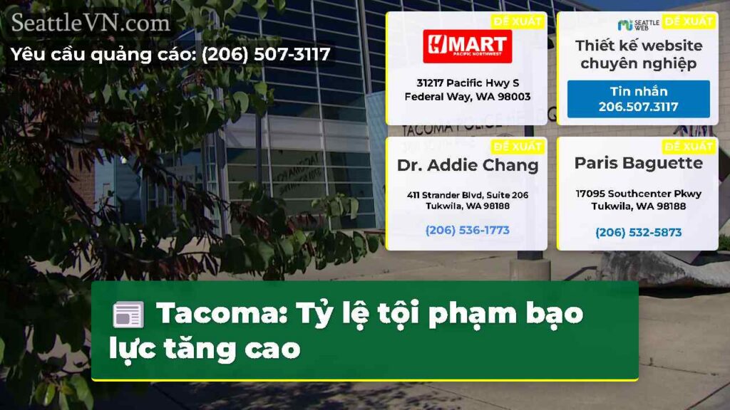 Tacoma: Tỷ lệ tội phạm bạo lực tăng cao