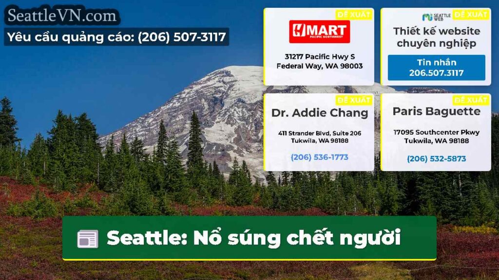 Seattle: Nổ súng chết người