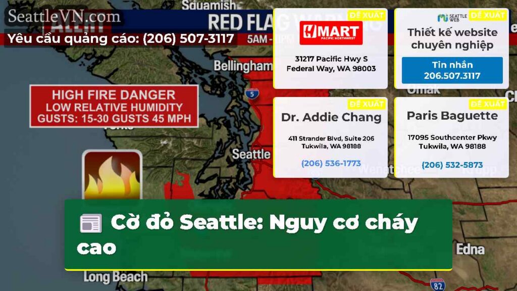 Cờ đỏ Seattle: Nguy cơ cháy cao