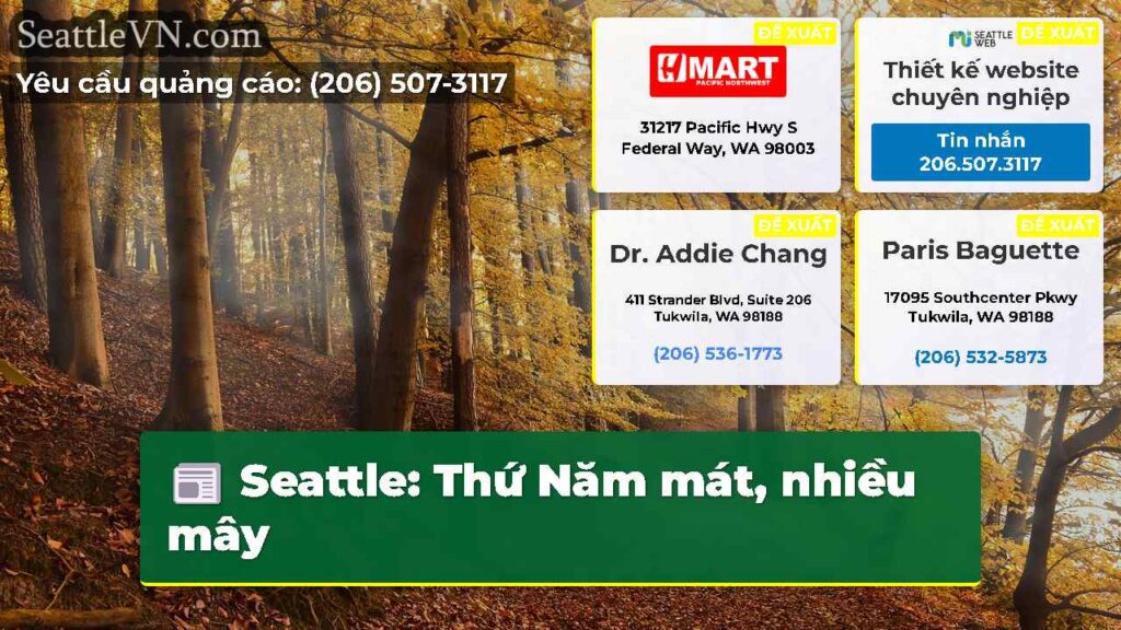 Seattle: Thứ Năm mát, nhiều mây