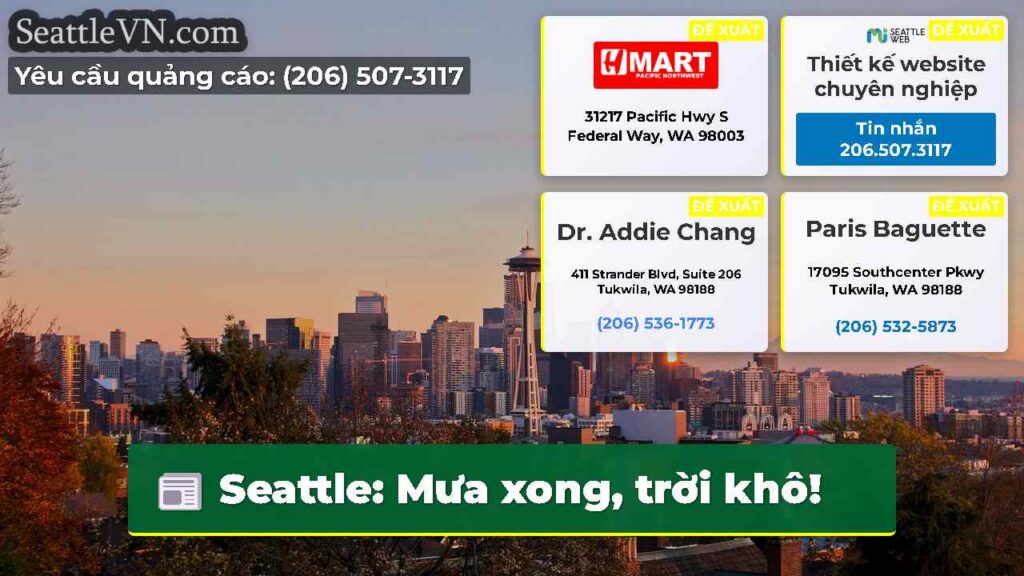Seattle: Mưa xong, trời khô!