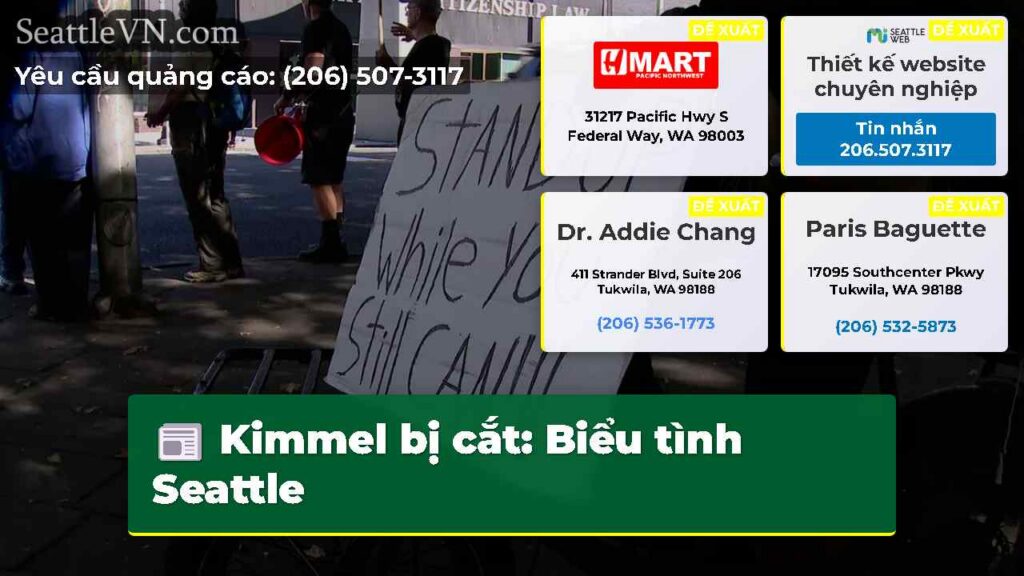 Kimmel bị cắt: Biểu tình Seattle