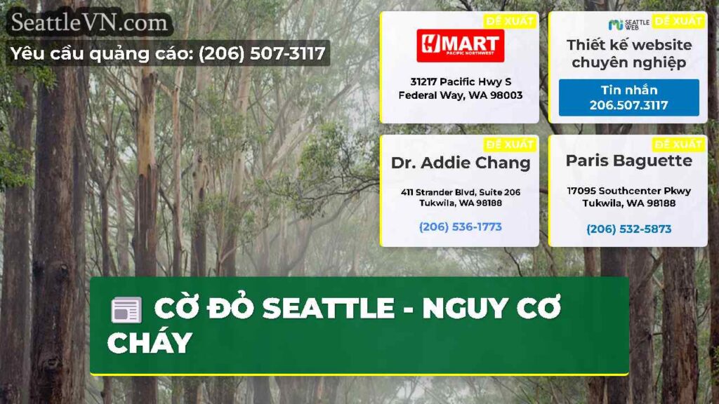 CỜ ĐỎ SEATTLE - NGUY CƠ CHÁY