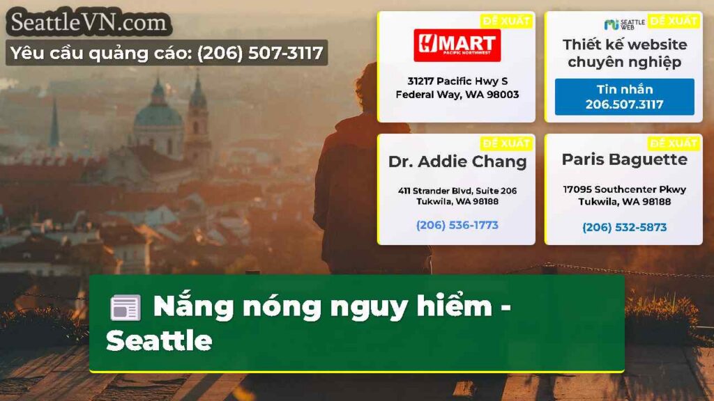 Nắng nóng nguy hiểm - Seattle
