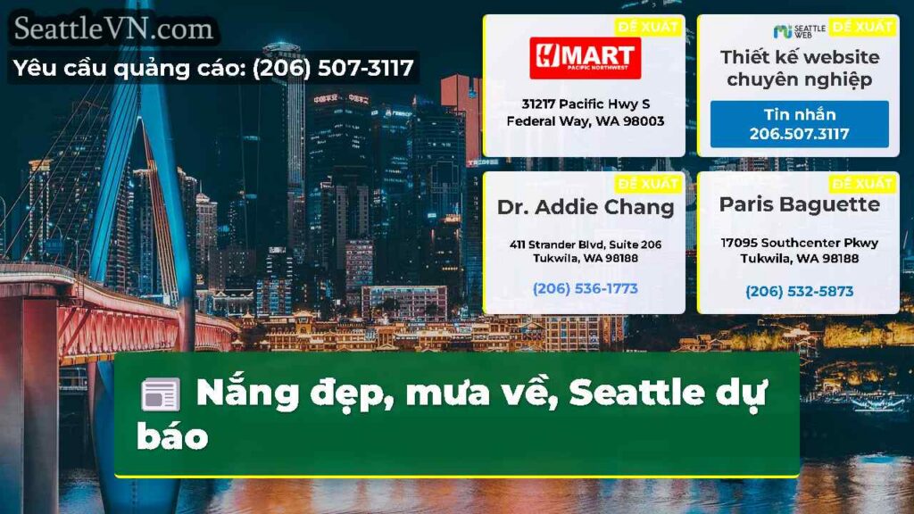 Nắng đẹp, mưa về, Seattle dự báo