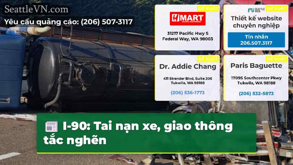 I-90: Tai nạn xe, giao thông tắc nghẽn