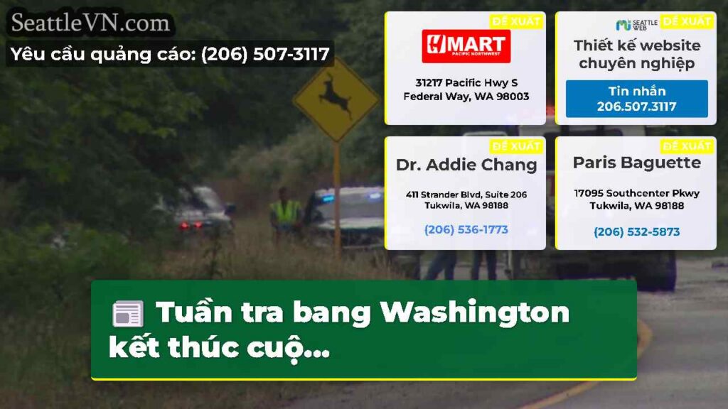Tuần tra bang Washington kết thúc cuộ...