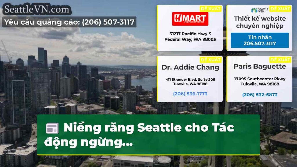 Niềng răng Seattle cho Tác động ngừng...